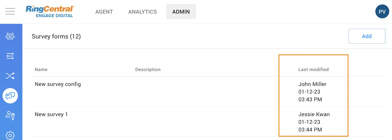 Admin: Added “Last modified” column on the survey forms for Engage Surveys